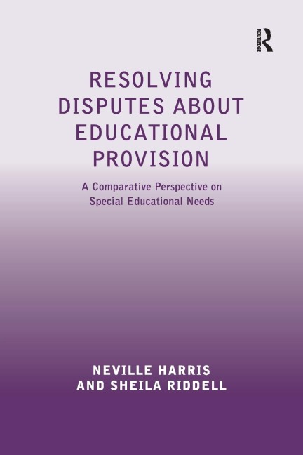 Resolving Disputes about Educational Provision: A Comparative Perspective on Special Educational Needs