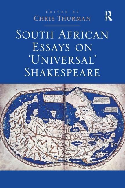 South African Essays on Universal Shakespeare