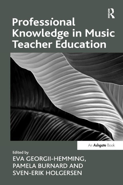 Professional Knowledge in Music Teacher Education