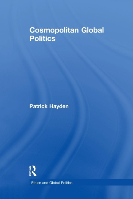 Cosmopolitan Global Politics