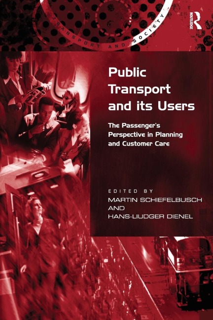 Public Transport and its Users: The Passengers Perspective in Planning and Customer Care