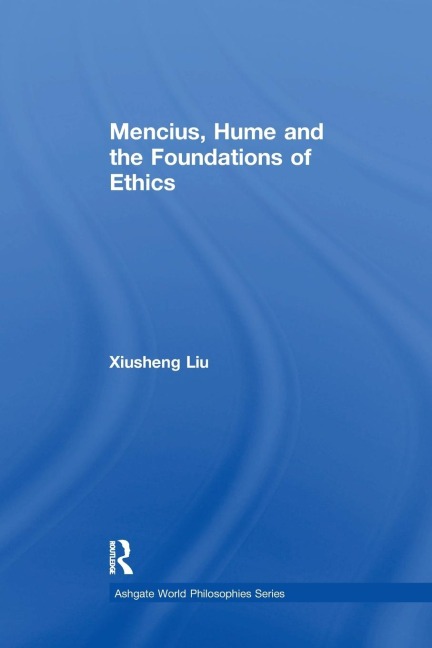Mencius, Hume and the Foundations of Ethics