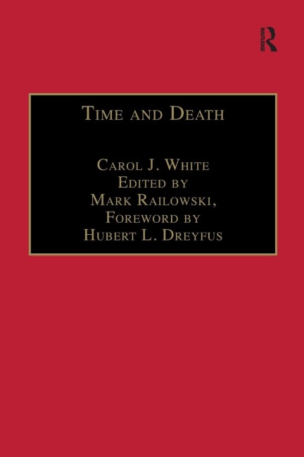 Time and Death: Heideggers Analysis of Finitude