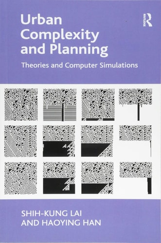 Urban Complexity and Planning Theories and Computer Simulations