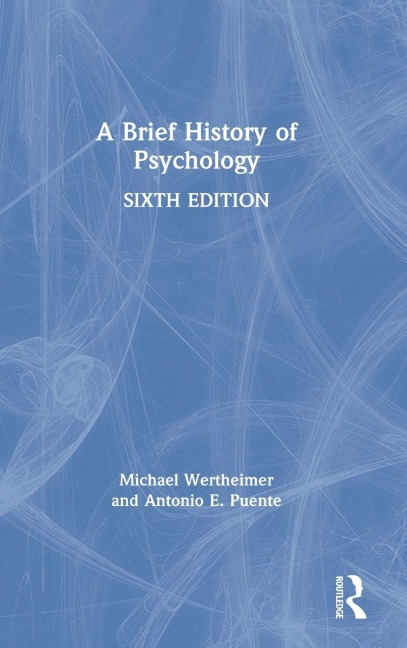 A Brief History of Psychology