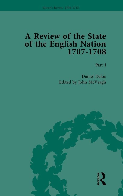 Defoe's Review 1704-13, Volume 4 (1707), Part I