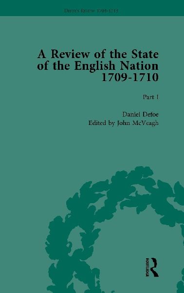 Defoes Review 1704-13, Volume 6 (1709-10), Part I