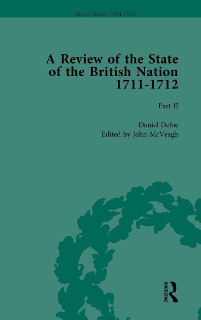 Defoes Review 1704-13, Volume 8 (1711-12), Part II