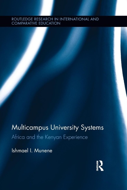 Multicampus University Systems: Africa and the Kenyan Experience