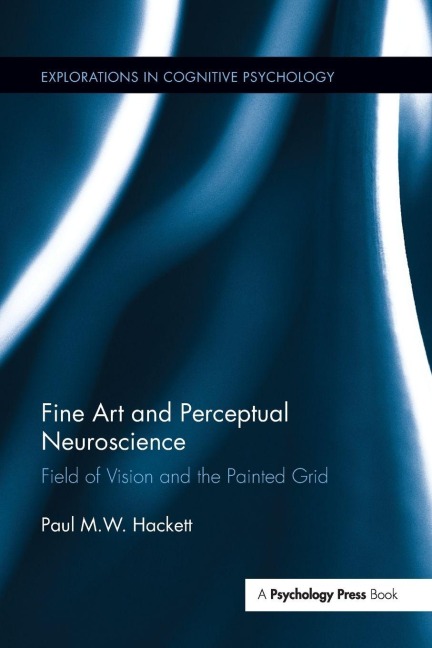 Fine Art and Perceptual Neuroscience: Field of Vision and the Painted Grid