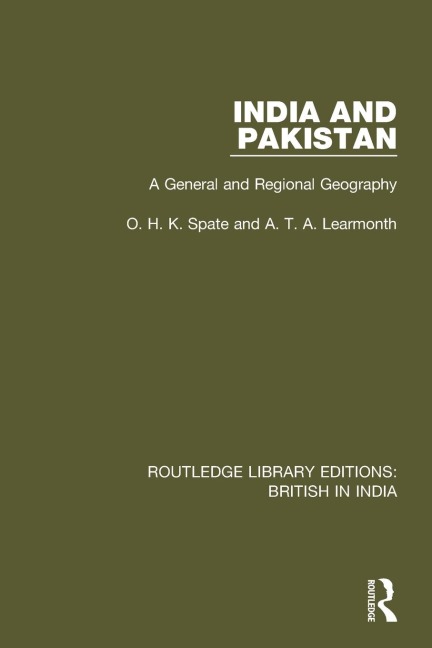 India and Pakistan: A General and Regional Geography