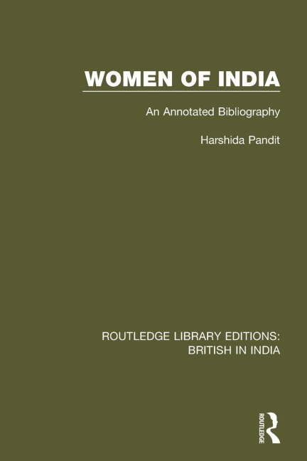 Women of India: An Annotated Bibliography