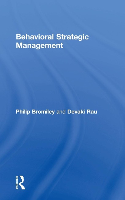 Behavioral Strategic Management