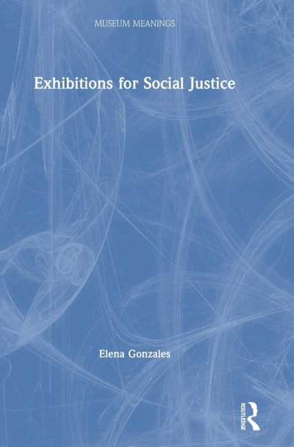 Exhibitions for Social Justice