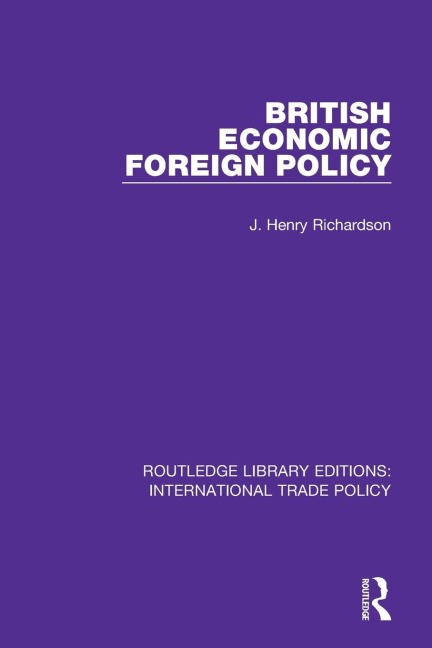 British Economic Foreign Policy