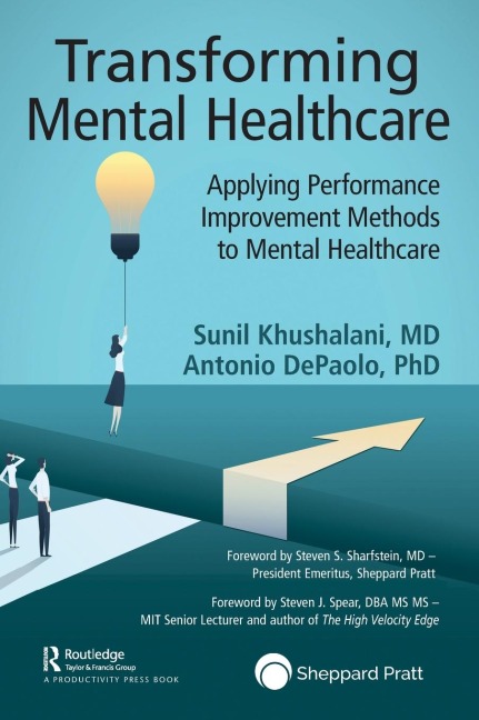 Transforming Mental Healthcare: Applying Performance Improvement Methods to Mental Healthcare