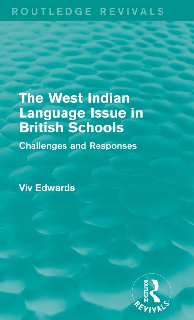 The West Indian Language Issue in British Schools (1979): Challenges and Responses