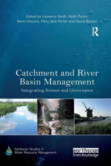 Catchment and River Basin Management: Integrating Science and Governance