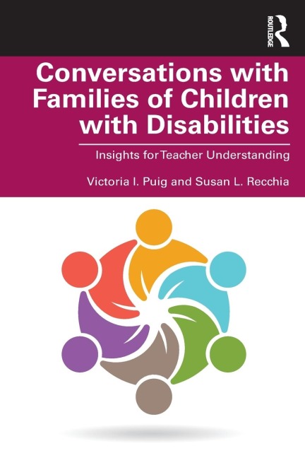 Conversations with Families of Children with Disabilities: Insights for Teacher Understanding