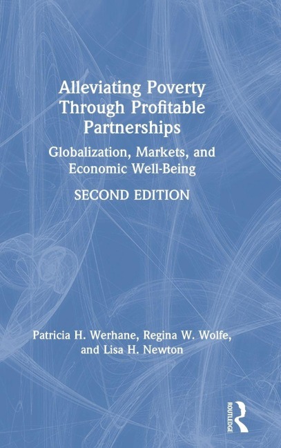 Alleviating Poverty Through Profitable Partnerships: Globalization, Markets, and Economic Well-Being
