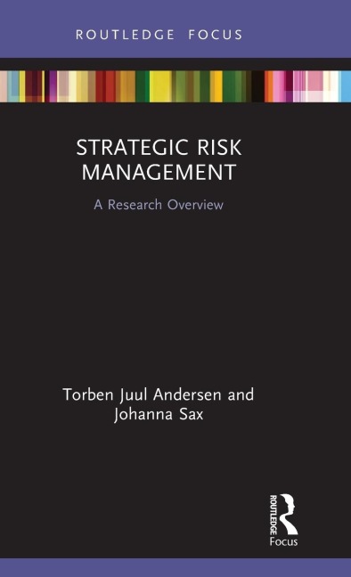 Strategic Risk Management: A Research Overview