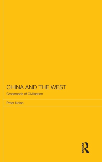 China and the West: Crossroads of Civilisation
