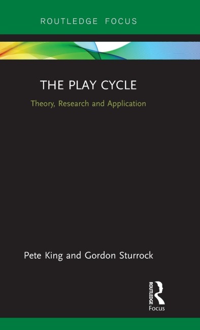 The Play Cycle: Theory, Research and Application