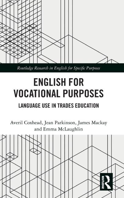 English for Vocational Purposes: Language Use in Trades Education
