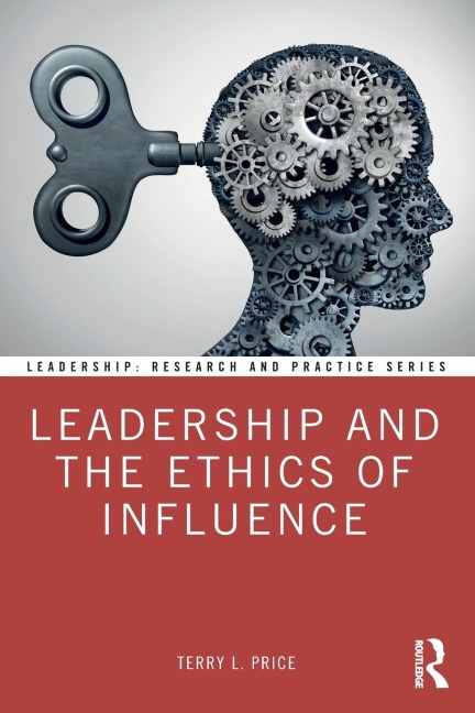 Leadership and the Ethics of Influence