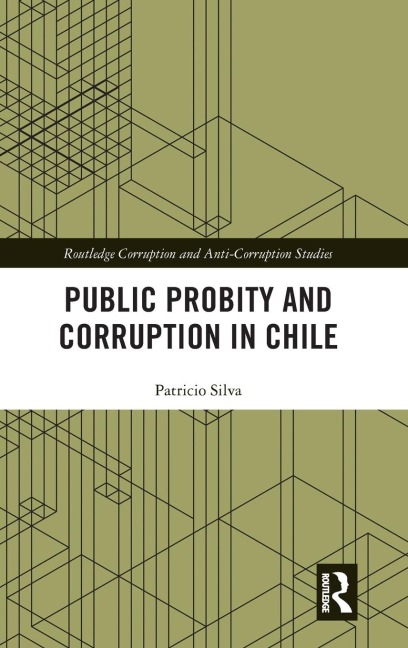 Public Probity and Corruption in Chile