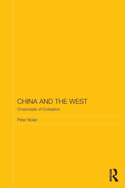 China and the West: Crossroads of Civilisation