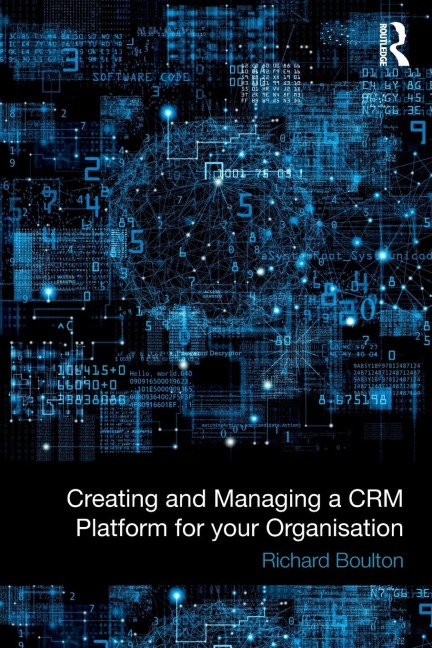 Creating and Managing a CRM Platform for your Organisation
