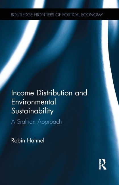 Income Distribution and Environmental Sustainability: A Sraffian Approach