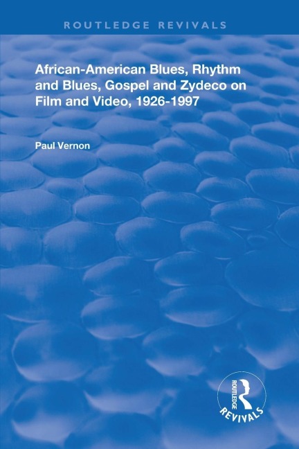 African-American Blues, Rhythm and Blues, Gospel and Zydeco on Film and Video, 1924-1997