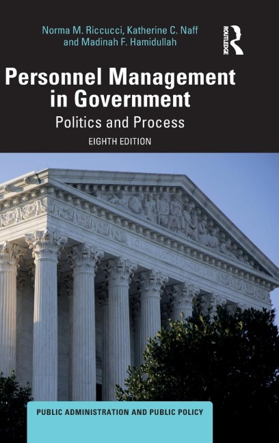 Personnel Management in Government: Politics and Process