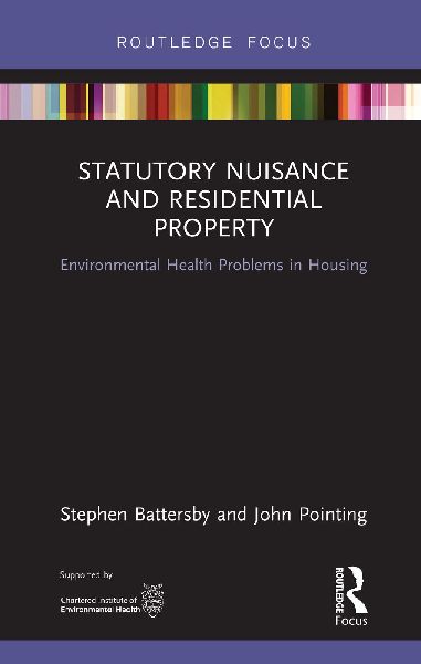 Statutory Nuisance and Residential Property: Environmental Health Problems in Housing