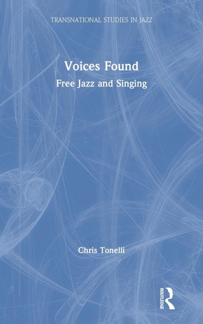 Voices Found: Free Jazz and Singing
