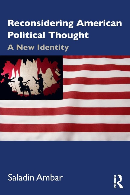 Reconsidering American Political Thought: A New Identity