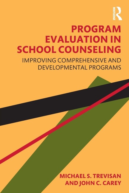 Program Evaluation in School Counseling: Improving Comprehensive and Developmental Programs