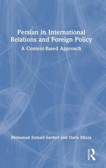 Persian in International Relations and Foreign Policy: A Content-Based Approach