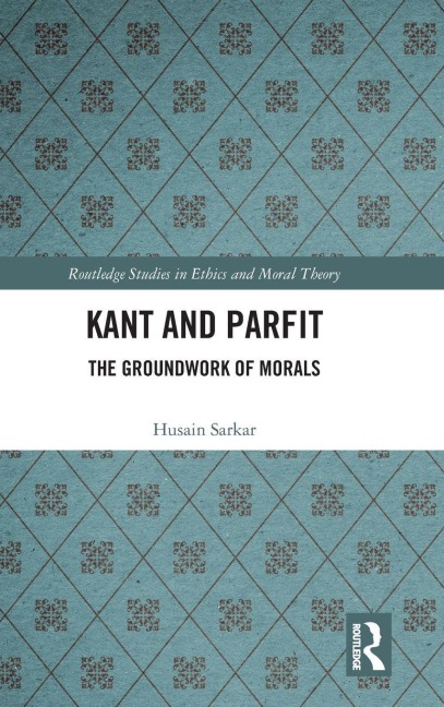 Kant and Parfit: The Groundwork of Morals