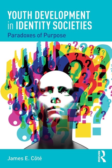 Youth Development in Identity Societies: Paradoxes of Purpose