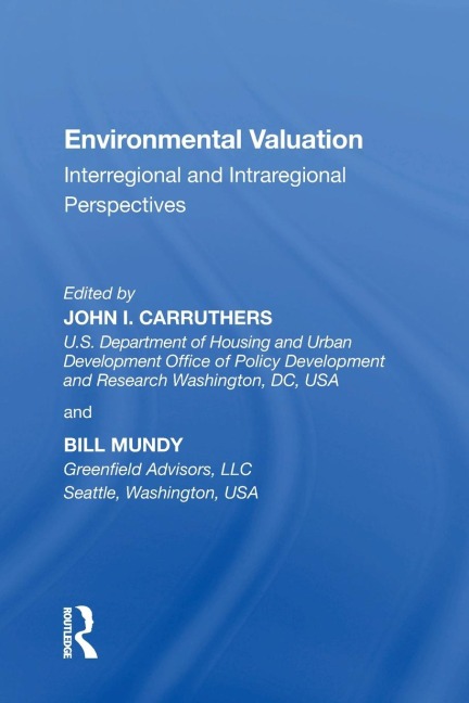 Environmental Valuation: Interregional and Intraregional Perspectives