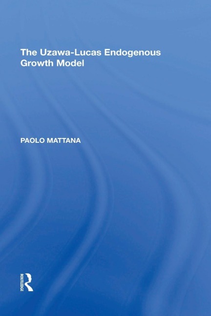 The Uzawa-Lucas Endogenous Growth Model