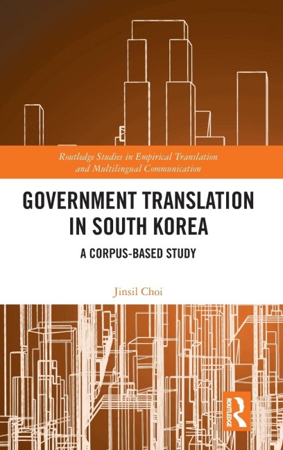 Government Translation in South Korea: A Corpus-based Study
