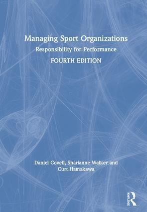 Managing Sport Organizations: Responsibility for performance