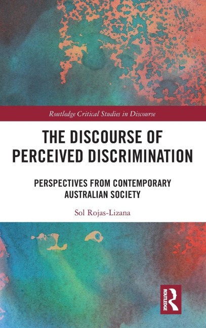 The Discourse of Perceived Discrimination: Perspectives from Contemporary Australian Society