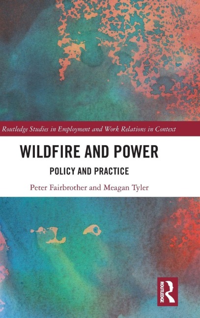Wildfire and Power: Policy and Practice