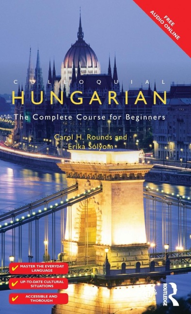 Colloquial Hungarian: The Complete Course for Beginners
