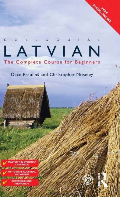 Colloquial Latvian: The Complete Course for Beginners